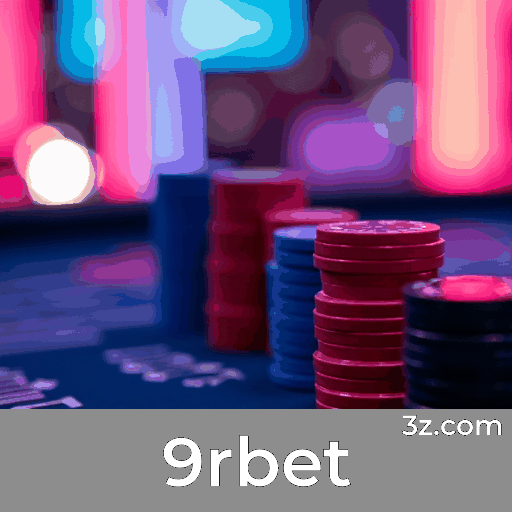 9rbet: Estável, Seguro e Otimizado Para Brasil
